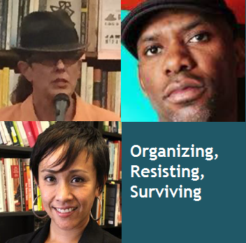 Images of "Organizing, Resisting, Surviving" panelists